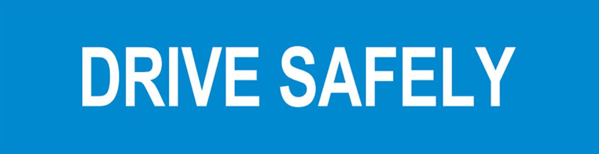 Drive Safety 1200x300mm Multi-Message Sign Corflute, Class 1 Diamond Grade