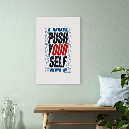 Push Yourself Break Your Limits Inspirational Typography Minimalist Office Wall Decor 5mm thick Plastic Poster Ready to Hang 90x60cm