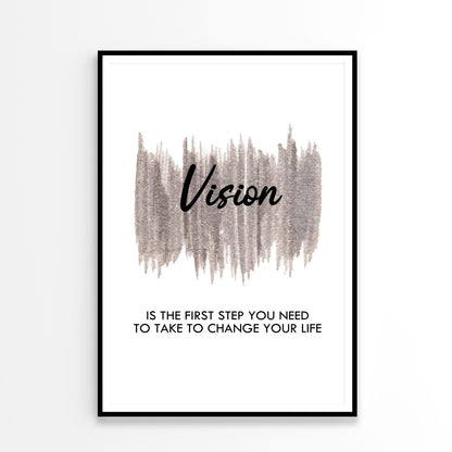 Vision Quote Home Decor Premium Quality Poster Print Choose Your Sizes