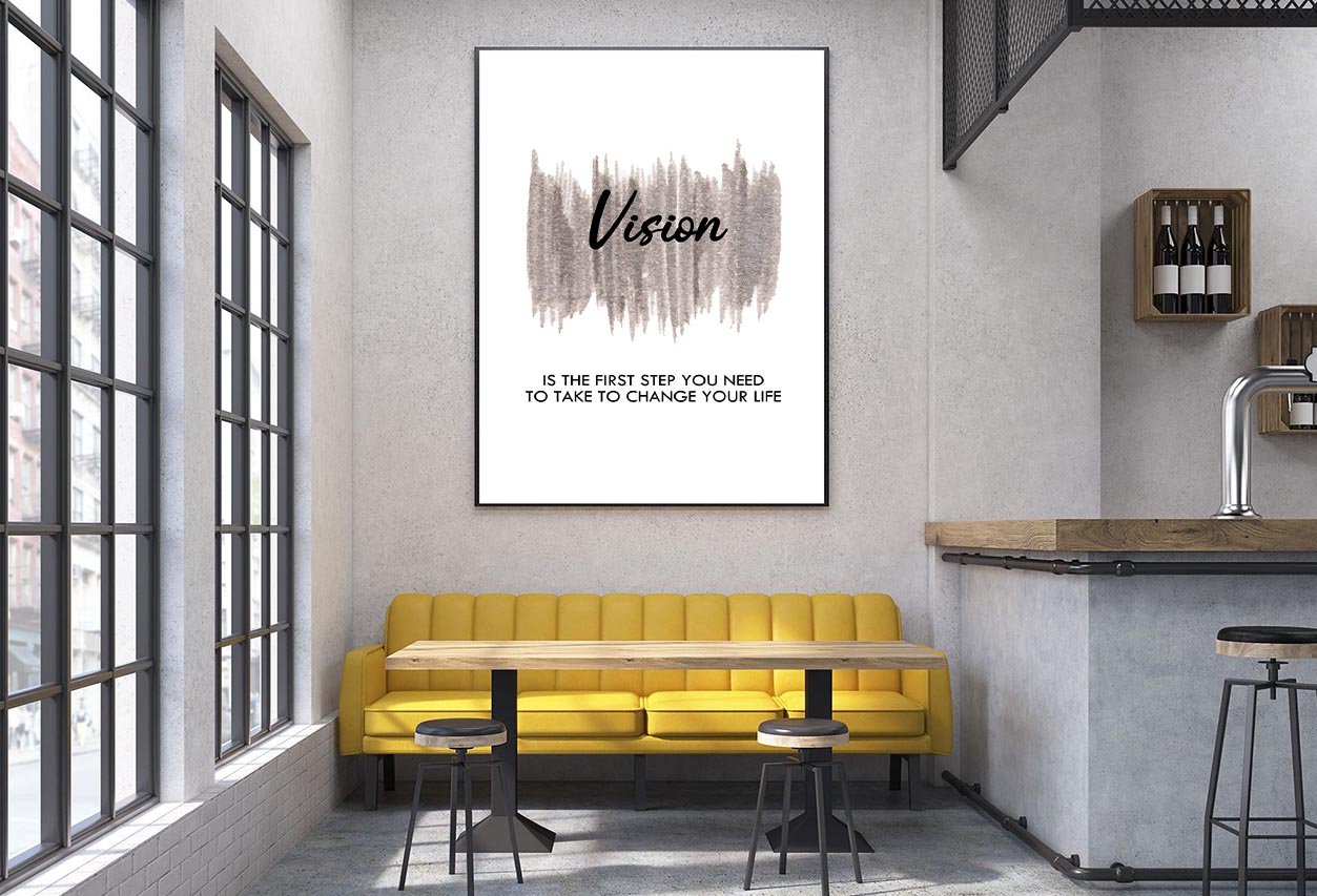 Vision Quote Home Decor Premium Quality Poster Print Choose Your Sizes