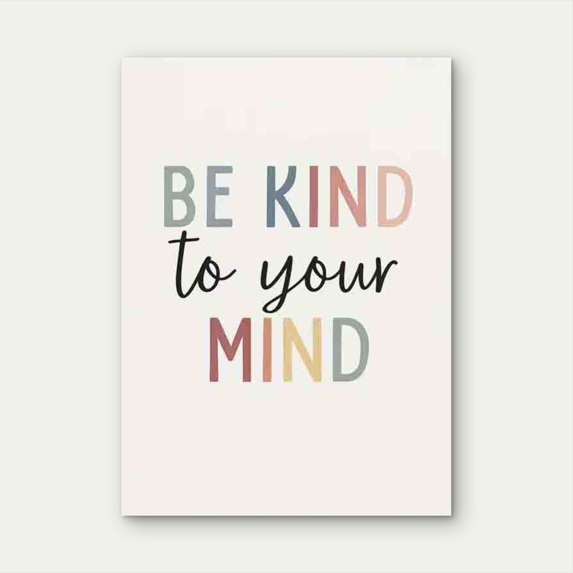 Be Kind to Your Mind Mental Health 60x90cm Metal Print Ready to Hang - Bella Home Decor