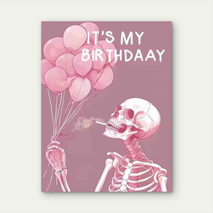 Pink Skeleton With A Text IT's MY BIRTHDAY Metal Print Ready to Hang - Bella Home Decor