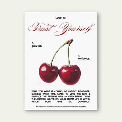 Two Cherries with Learn to Trust Yourself 60x90cm Metal Print Ready to Hang