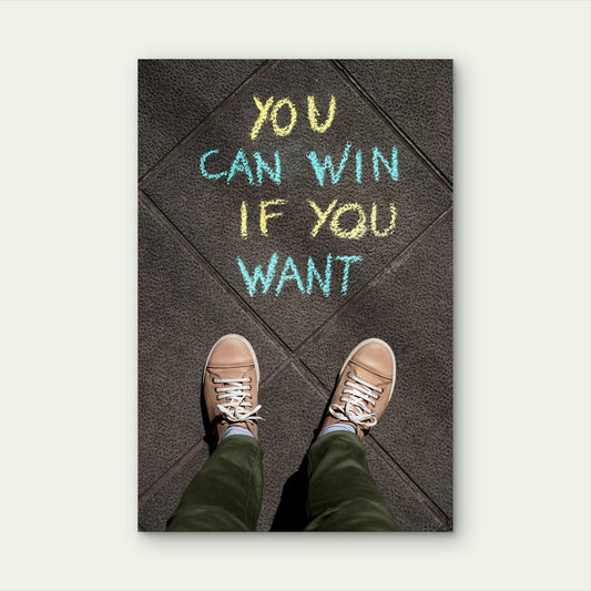 You Can Win Street Chalk Urban Style 40x60cm Metal Print Ready to Hang