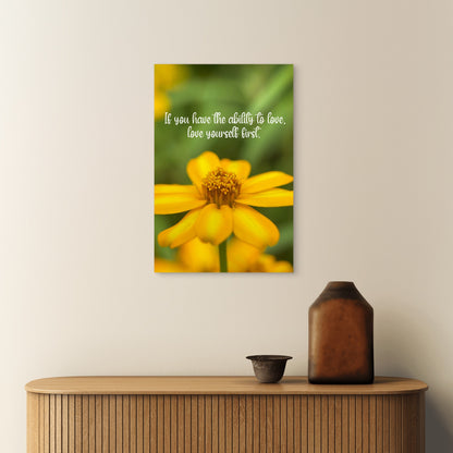 Inspirational Love Yourself Quote 5mm thick Plastic Poster Ready to Hang 90x60cm