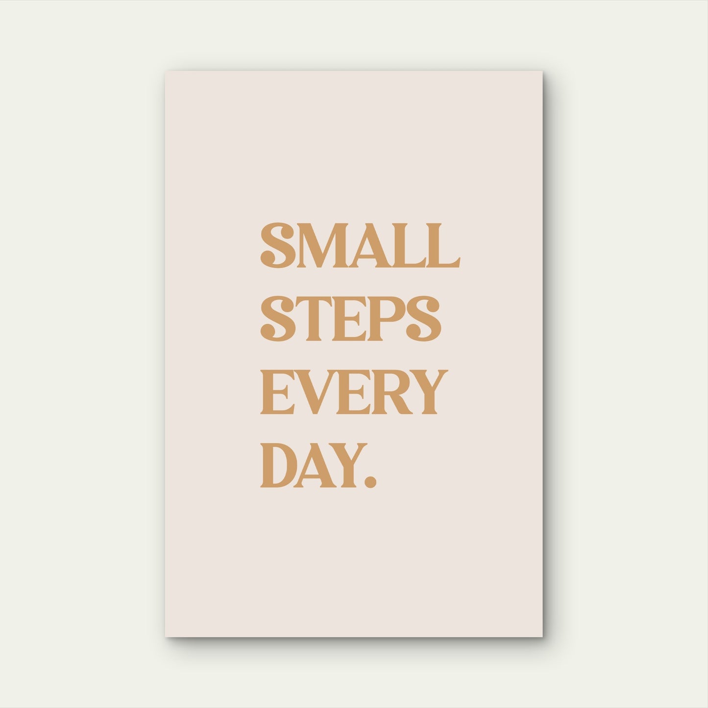 Small Steps Every Day Typo Quote 5mm thick Plastic Poster Ready to Hang 90x60cm