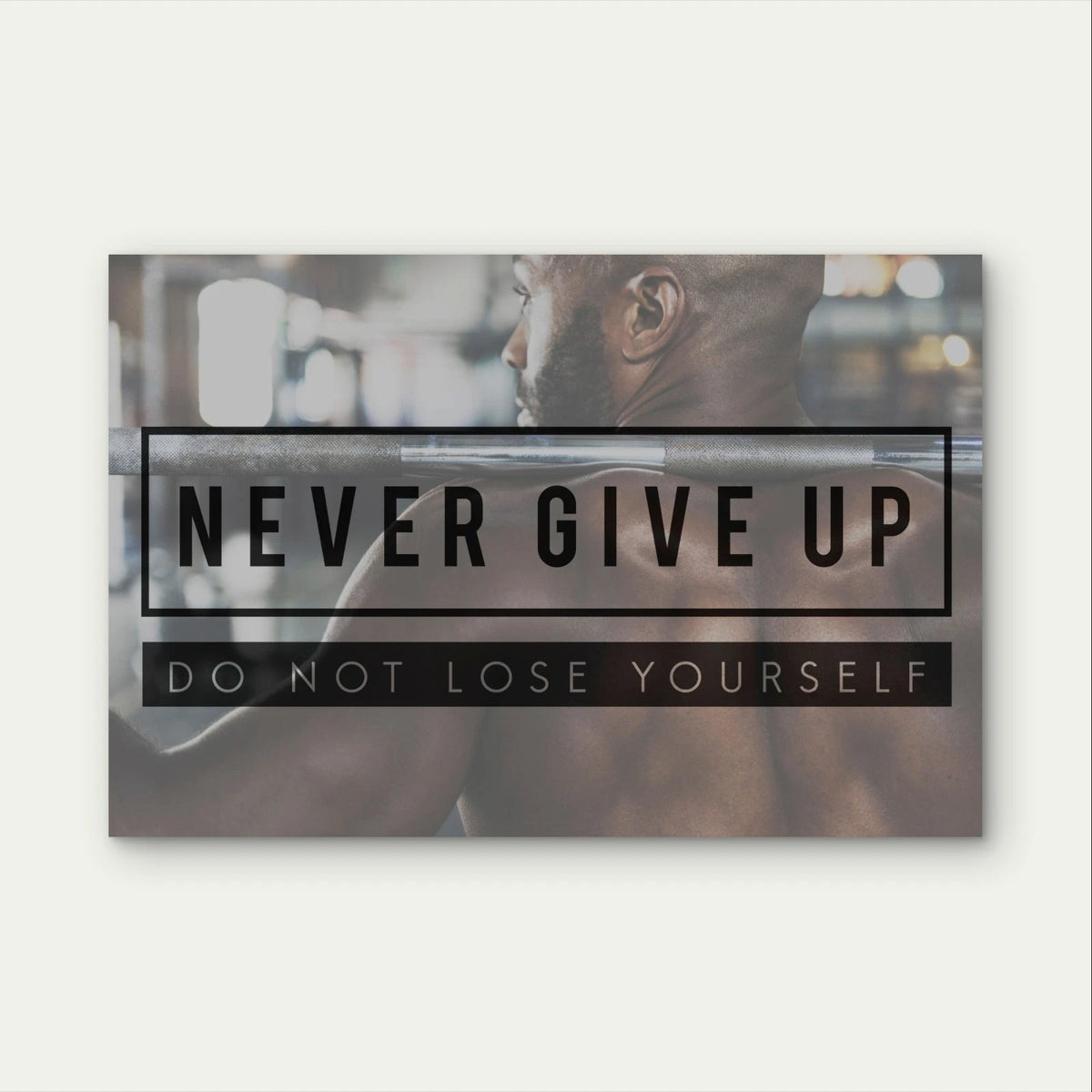 Never Give Up Motivational Gym Quote 5mm Plastic Poster Ready to Hang 90x60cm