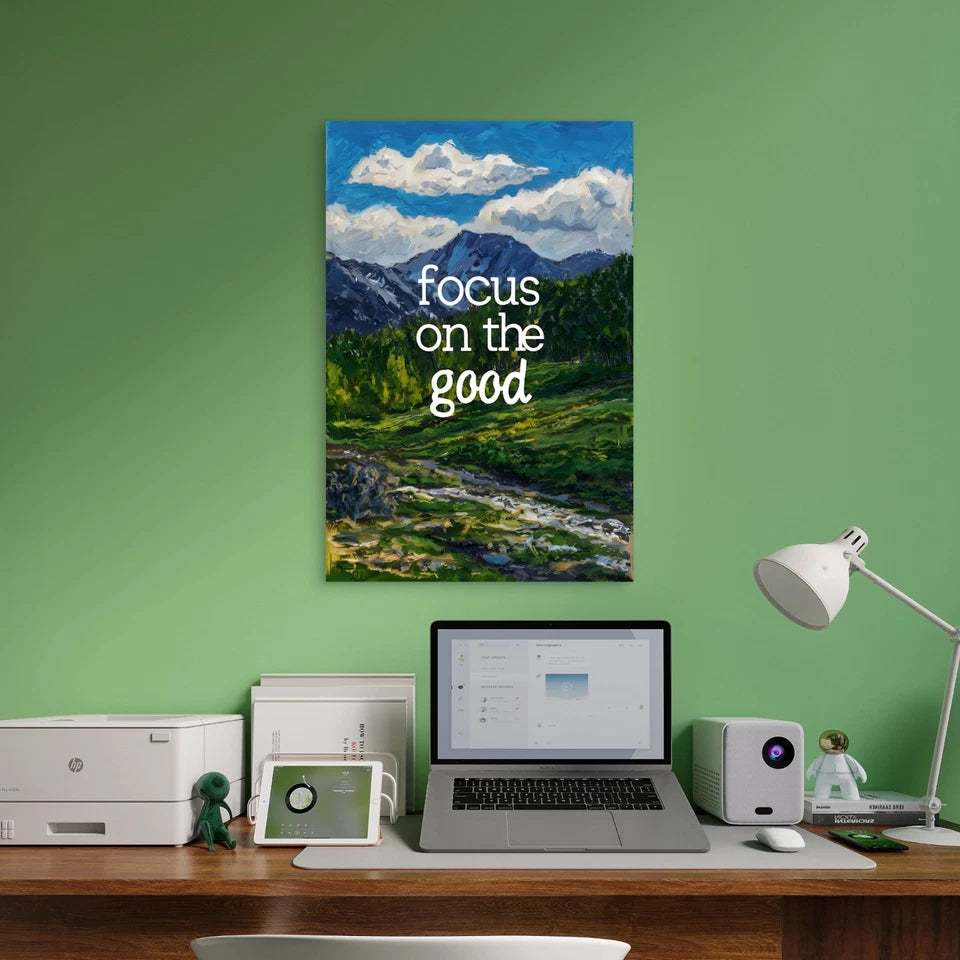 Focus On The Good Landscape Quote 5mm thick Plastic Poster Ready to Hang 90x60cm