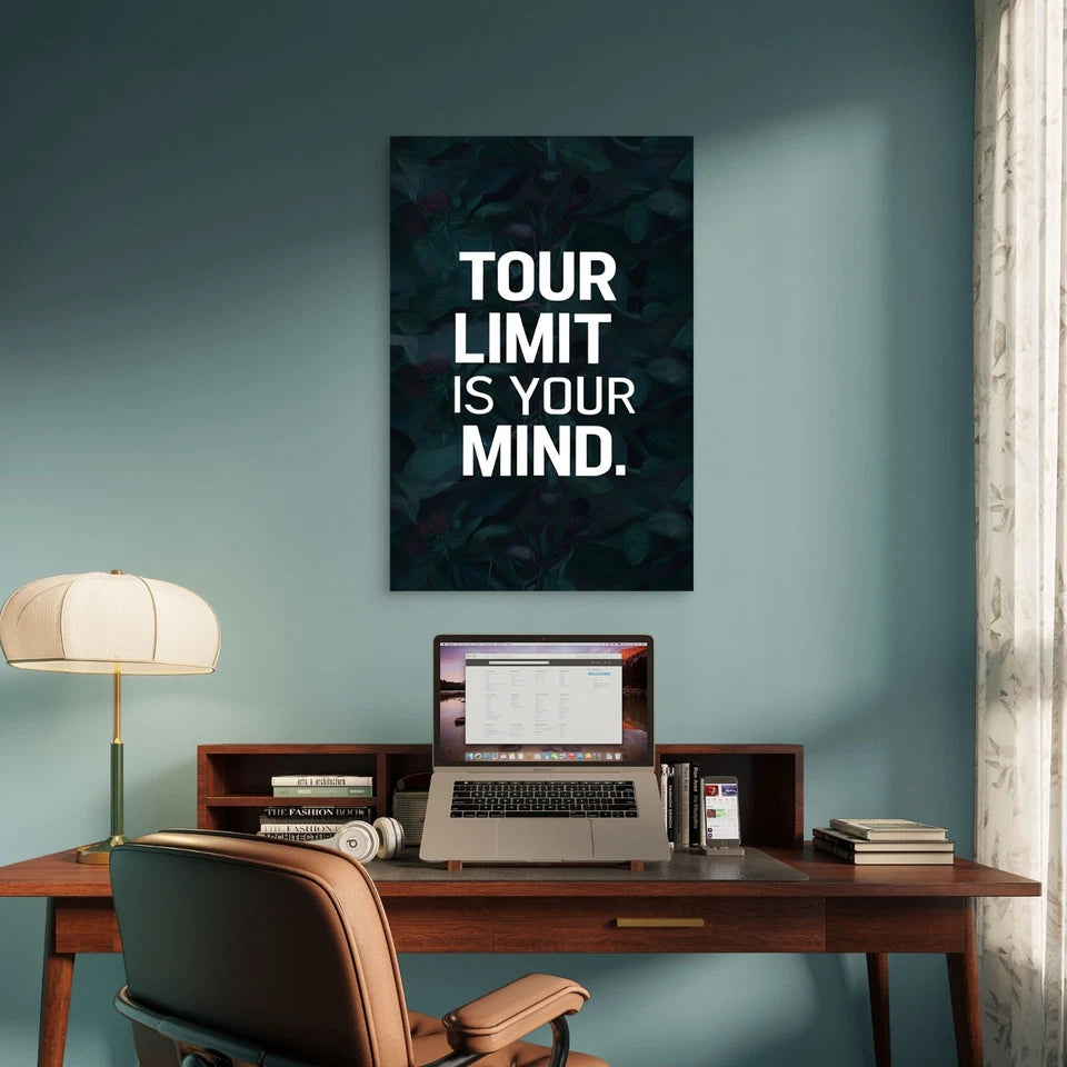 Your Limit Is Your Mind Quote 5mm thick Plastic Poster Ready to Hang 90x60cm