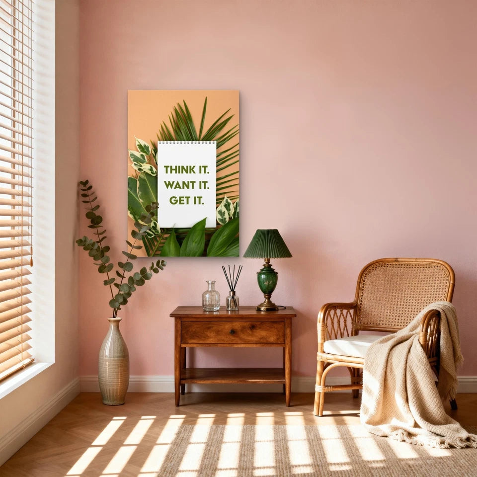 Think It Want It Get It Notebook 5mm thick Plastic Poster Ready to Hang 90x60cm