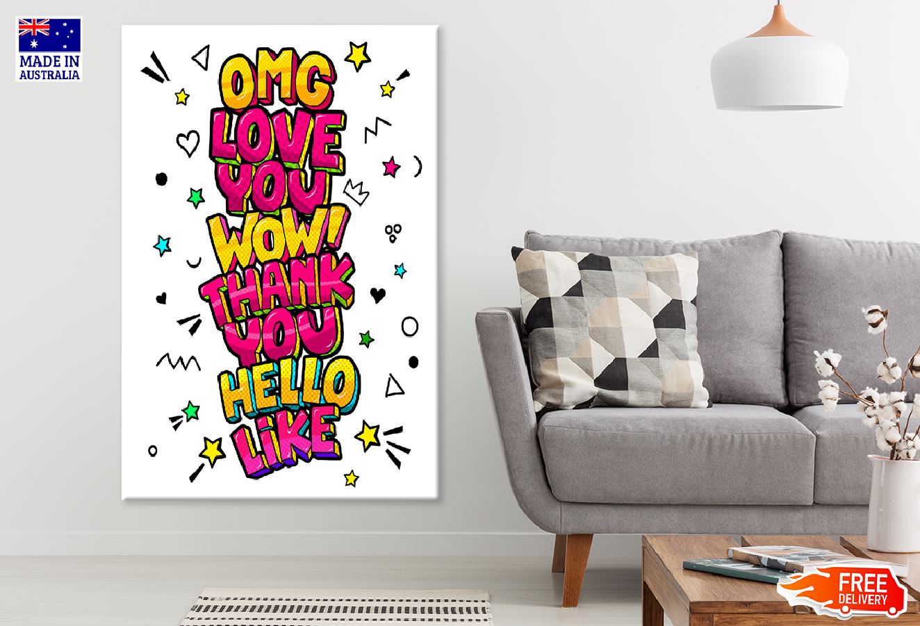OMG LOVE YOU WOW THANK YOU HELLO LIKE Illustration Print 100% Australian Made