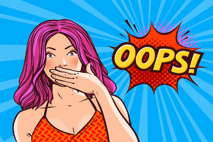 Oops Chat Bubble & Hot Girl Illustration Print 100% Australian Made
