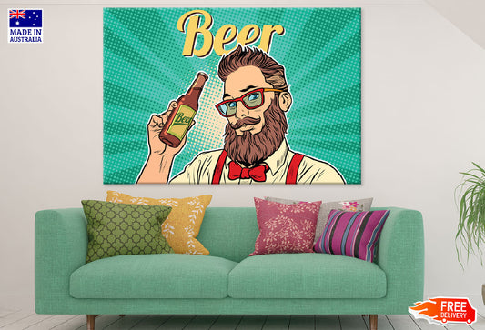 Beer Quote & Bearded Man Illustration Print 100% Australian Made