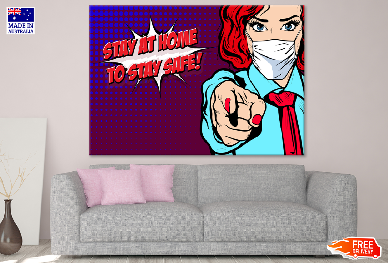 Stay At Home To Stay Safe Masked Woman Illustration Print 100% Australian Made