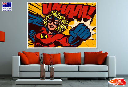 WHAM Quote & Super Girl Illustration Print 100% Australian Made