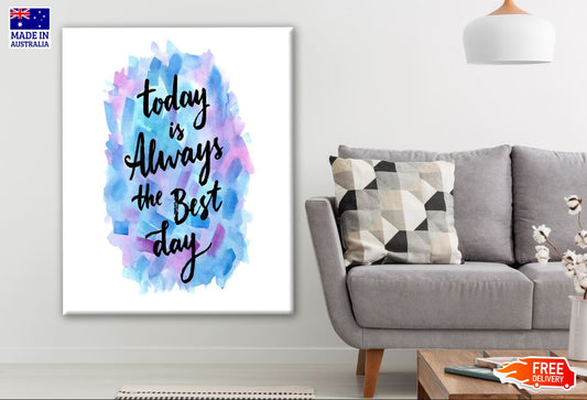 Quote Watercolour Painting Print 100% Australian Made