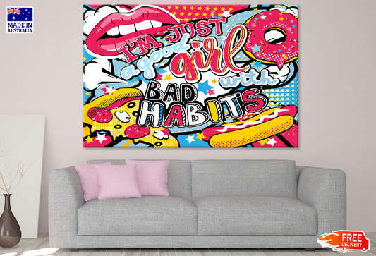 I'm Just a Good Girl with Bad Habits Colorful Quote Illustration Print 100% Australian Made