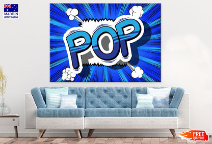 Colorful POP Quote Vector Design Print 100% Australian Made