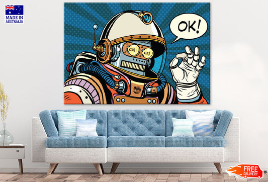 Robot Astronaut Gesture Ok Illustration Print 100% Australian Made