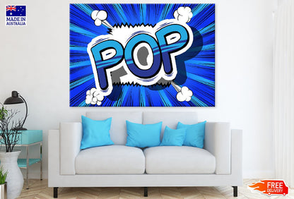 Colorful POP Quote Vector Design Print 100% Australian Made