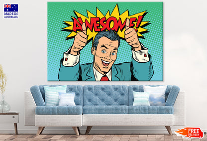 Awsome Quote & Business Man Vector Print 100% Australian Made