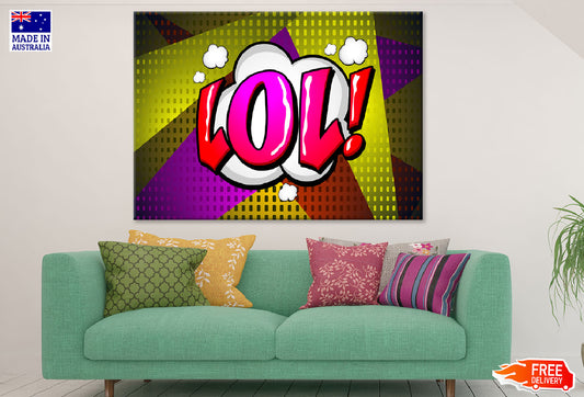 Lol Quote Illustration Print 100% Australian Made