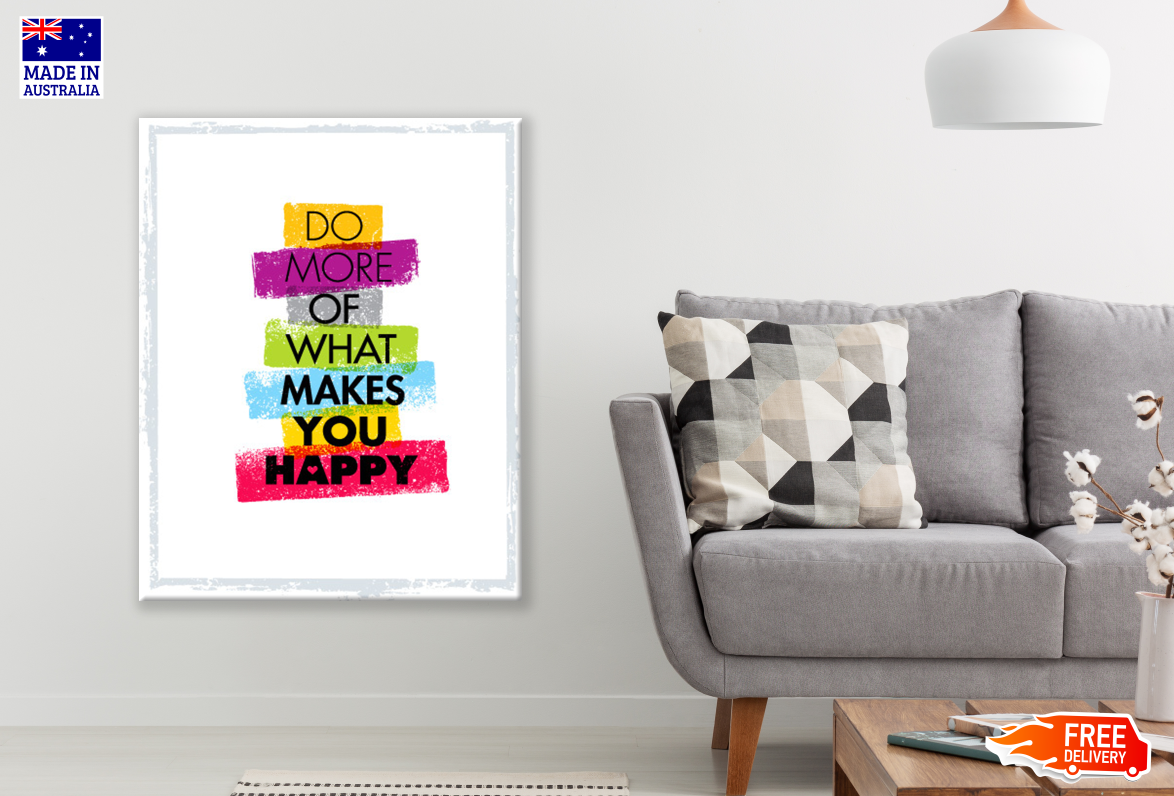 Life Quotes Print 100% Australian Made