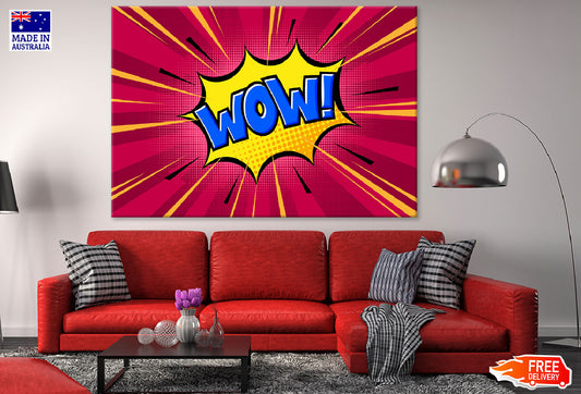 Colorful WOW Quote Illustration Print 100% Australian Made