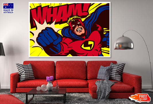 Wham Quote & Super Hero Illustrationn Print 100% Australian Made