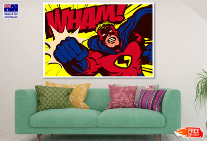 Wham Quote & Super Hero Illustrationn Print 100% Australian Made