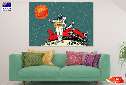 Astronaut's Car Broke Down on Space in Road to Mars Print 100% Australian Made