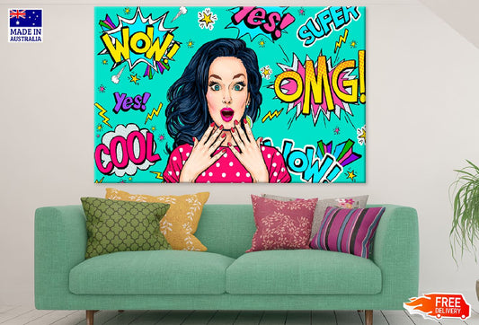 Young Lady & WOW OMG YES SUPER COOL Words Print 100% Australian Made