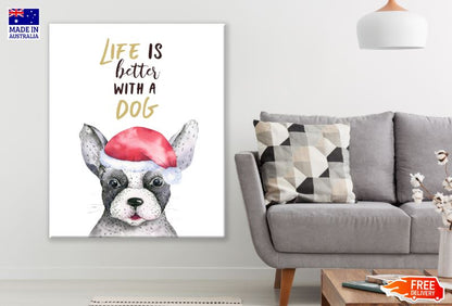 Dog Wearing Christmas Cap & Quote Watercolor Painting Print 100% Australian Made