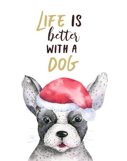 Dog Wearing Christmas Cap & Quote Watercolor Painting Print 100% Australian Made